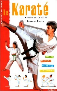 Livrenpoche : Le karaté - Taille Gérard De la, Laurent Riccio - Livre