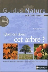 Livrenpoche : Quel est donc cet arbre ? - Keith Rushforth - Livre