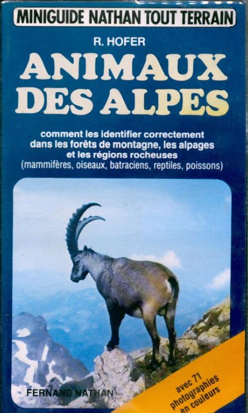 Animaux des Alpes - Rudolf Hofer - Livre