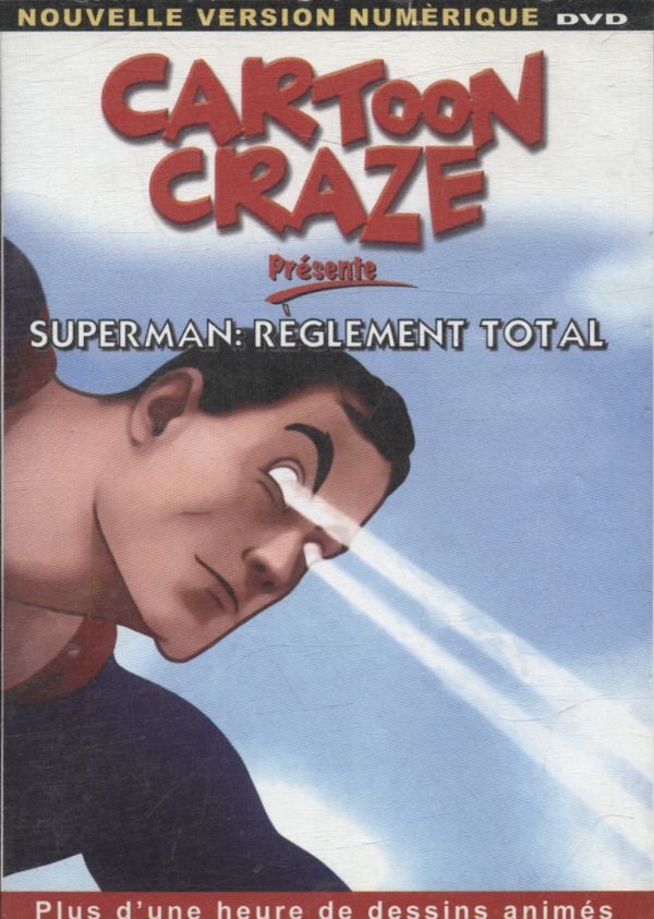 Cartoon Craze : Superman : Règlement total - XXX - DVD