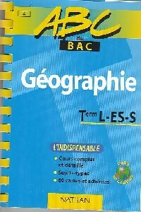 Livrenpoche : Géographie Terminales L, ES, S - Anne-Marie Lelorrain, Martine Droulers, Gilles Bernard - Livre