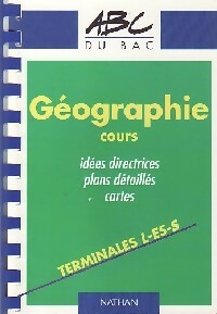 Livrenpoche : Géographie Terminales L, ES, S - Anne-Marie Lelorrain, Martine Droulers, Gilles Bernard - Livre