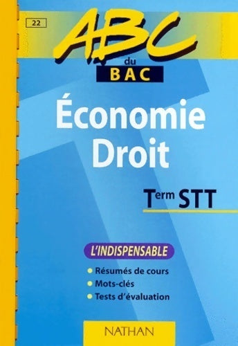 Economie-Droit Terminales STT - Inconnu -  ABC du bac - Livre