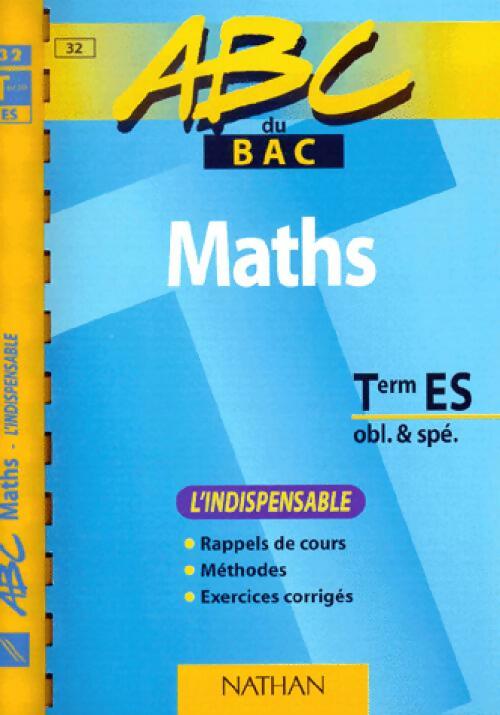 Livrenpoche : Maths Terminales ES obl. et spé. - Inconnu - Livre