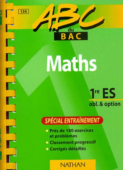 Livrenpoche : Maths Premières ES obl et spé. (entraînement) - Marc Gourion, Christian Lixi - Livre
