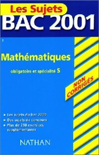Livrenpoche : Mathématiques sujets non corrigés Terminales S obl. et spé. - Serge Nicolas, Danièle Depouly, Philippe Lixi - Livre