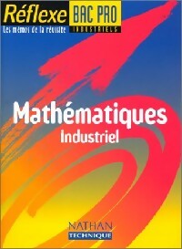 Livrenpoche : Maths - Industriel BAC Pro - Guy Picot, Paul Couture, François Kuhn - Livre