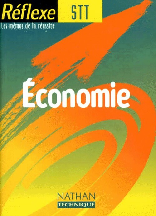 Economie STT - Inconnu -  Réflexe - Livre