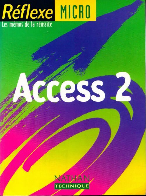 Access 2 - Inconnu -  Réflexe - Livre
