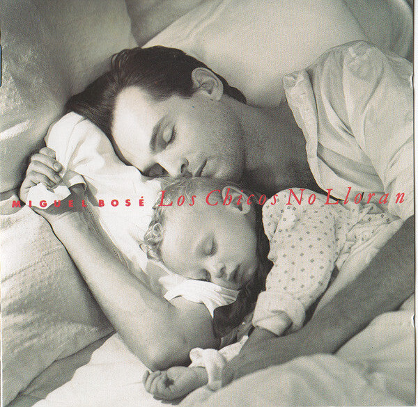 Miguel Bosé - Los Chicos No Lloran - Miguel Bosé - CD