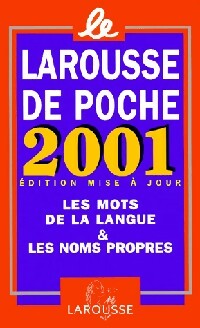 Larousse de poche 2001 - Inconnu -  Larousse de poche - Livre