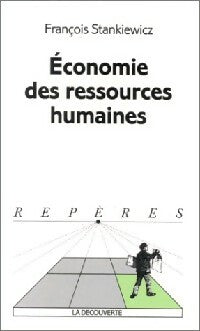 Livrenpoche : Economie des ressources humaines - François Stankiewicz - Livre