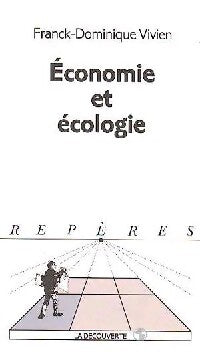 Economie et écologie - Frank-Dominique Vivien - Livre