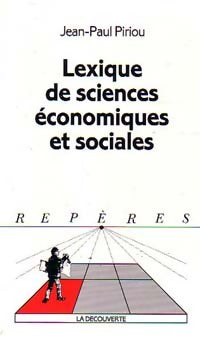 Lexique de sciences économiques et sociales - Jean-Paul Piriou -  Repères - Livre