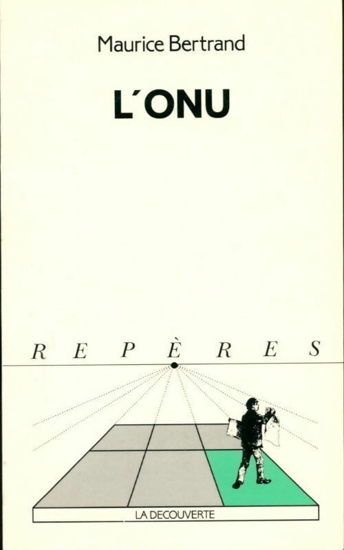 Livrenpoche : L'ONU - Maurice Bertrand - Livre