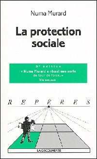 Livrenpoche : La protection sociale - Numa Murad - Livre