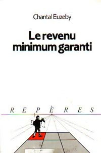 Livrenpoche : Le revenu minimum garanti - Chantal Euzéby - Livre