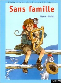 Livrenpoche : Sans Famille - Hector Malot - Livre