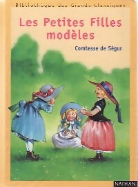Livrenpoche : Les petites filles modèles - Comtesse De Ségur - Livre