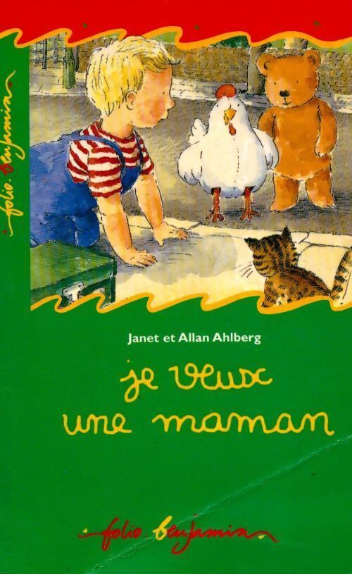 Livrenpoche : Je veux une maman - Janet Ahlberg - Livre