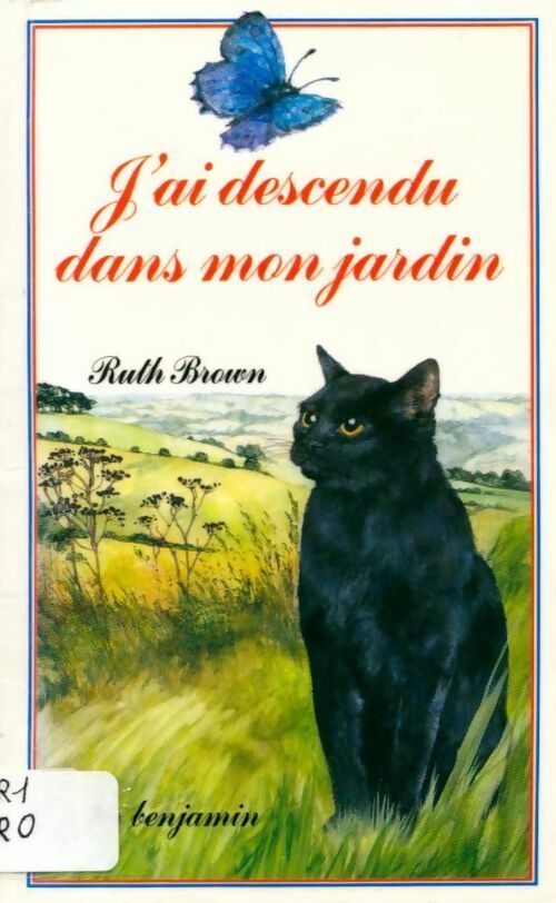 Livrenpoche : J'ai descendu dans mon jardin - Ruth Brown - Livre