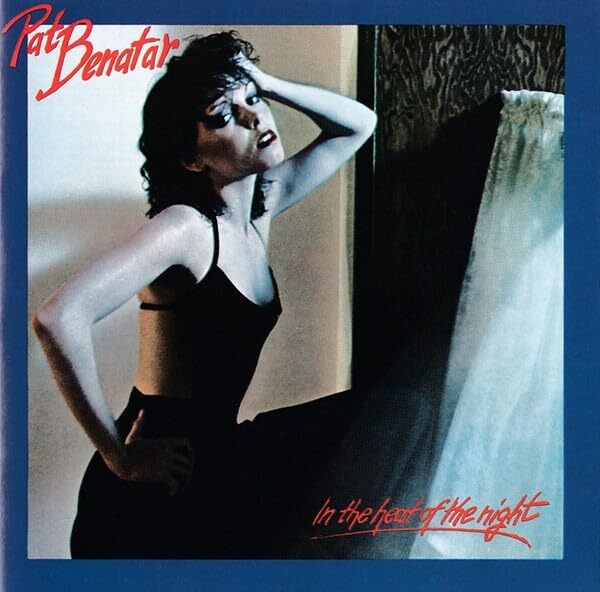 Pat Benatar - In the heat of the night - Pat Benatar - CD