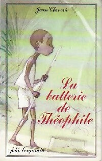 La batterie de Théophile - Jean Claverie - Livre