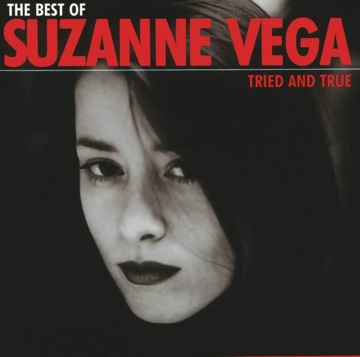 Suzanne Vega - The best of suzanne vega : Tried and true - Suzanne Vega - CD
