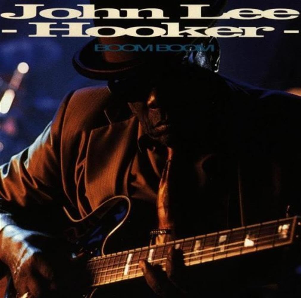 John Lee Hooker - Boom boom - John Lee Hooker - CD