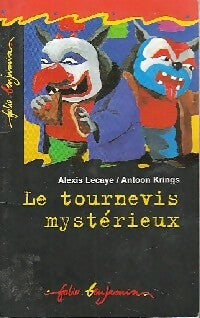 Livrenpoche : Le tournevis mystérieux - Alexis Lecaye - Livre