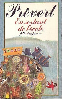 Livrenpoche : En sortant de l'école - Jacques Prévert - Livre
