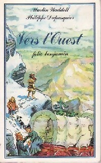 Livrenpoche : Vers l'ouest - Martin Waddell - Livre