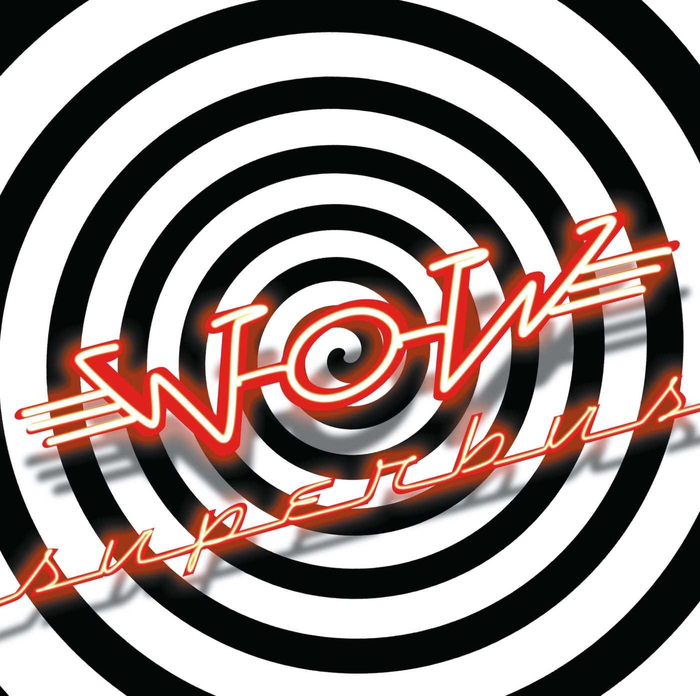 Wow - Edition super jewel box - Superbus - CD