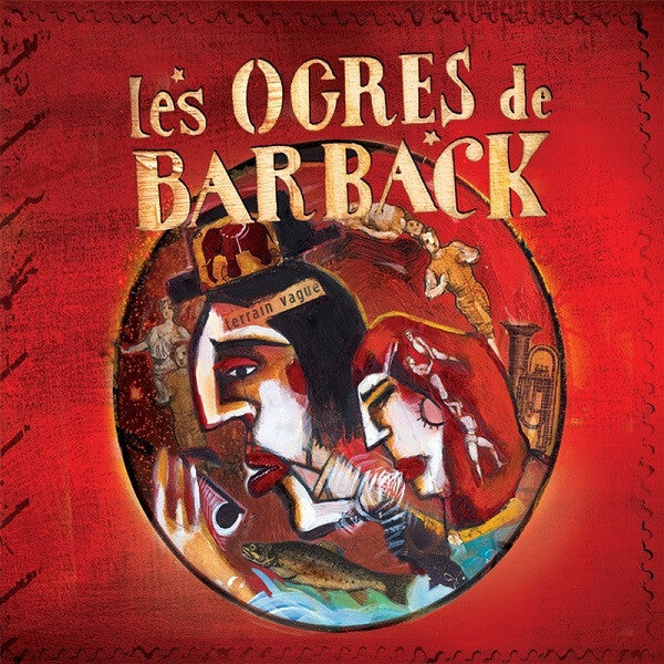 Les Ogres De Barback - Terrain vague - les ogres de barback - CD