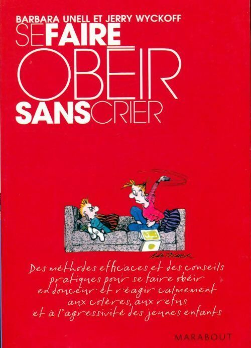 Livrenpoche : Se faire obéir sans crier - Jerry Wyckoff - Livre