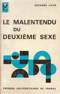 Le malentendu du deuxième sexe - Suzanne Lilar - Livre
