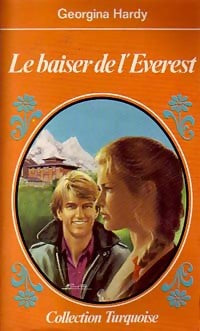 Livrenpoche : Le baiser de l'Everest - Georgina Hardy - Livre