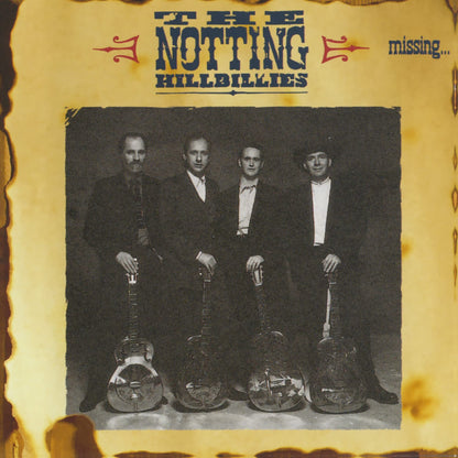 The Notting Hillbillies - Missing... - The Notting Hillbillies - CD
