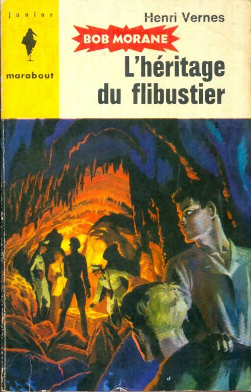 Livrenpoche : L'héritage du flibustier - Henri Vernes - Livre