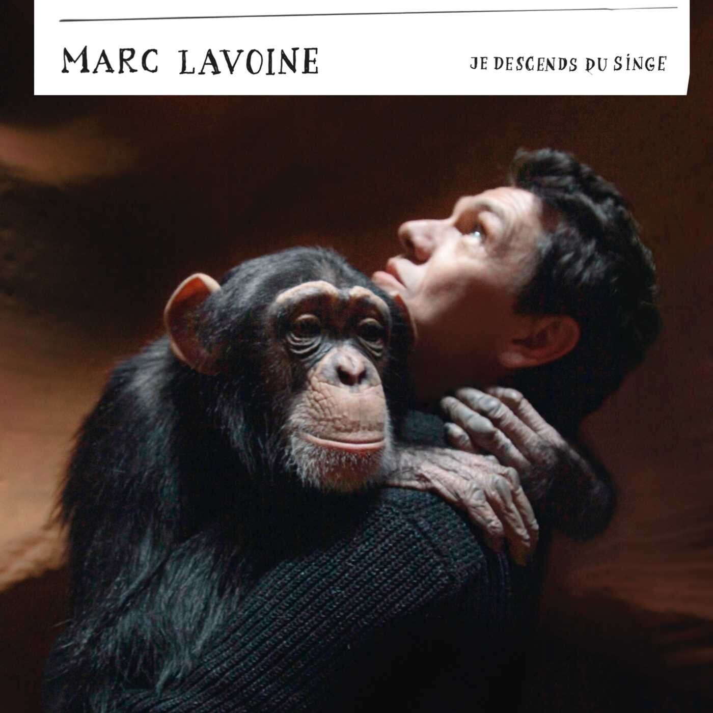 Marc Lavoine - Je descends du singe - Marc Lavoine - CD
