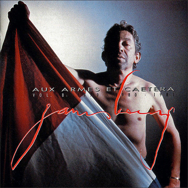Gainsbourg - Aux armes et caetera - Vol. 8 : 1979 1980 1981 - Gainsbourg - CD