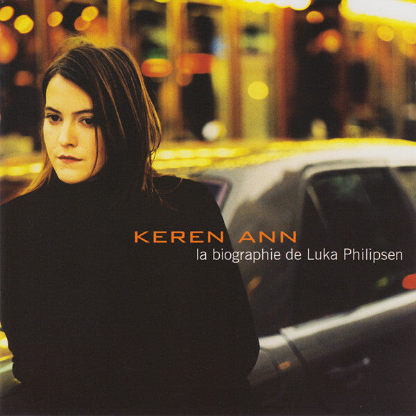 Keren Ann - La biographie de luka philipsen - Keren Ann - CD
