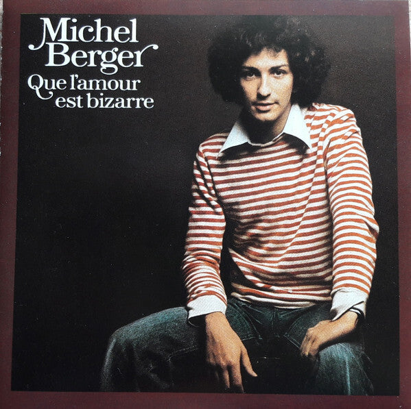 Michel Berger - Que l'amour est bizarre - Michel Berger - CD