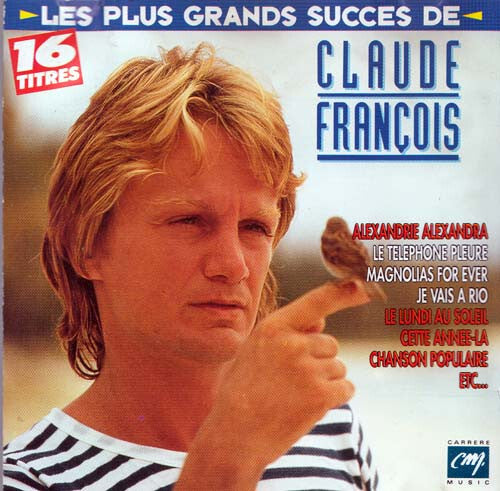 Claude François - Les plus grands succès de claude françois - Claude François - CD
