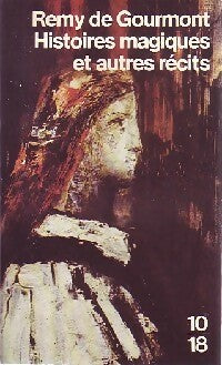 Livrenpoche : Histoires magiques et autres récits - Gourmont - Livre