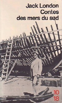 Livrenpoche : Contes des mers du sud - Jack London - Livre