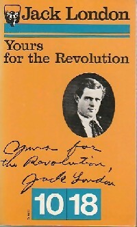 Livrenpoche : Yours for the revolution - Jack London - Livre