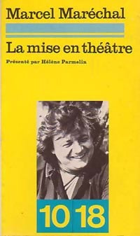 Livrenpoche : La mise en théâtre - Marcel Maréchal - Livre