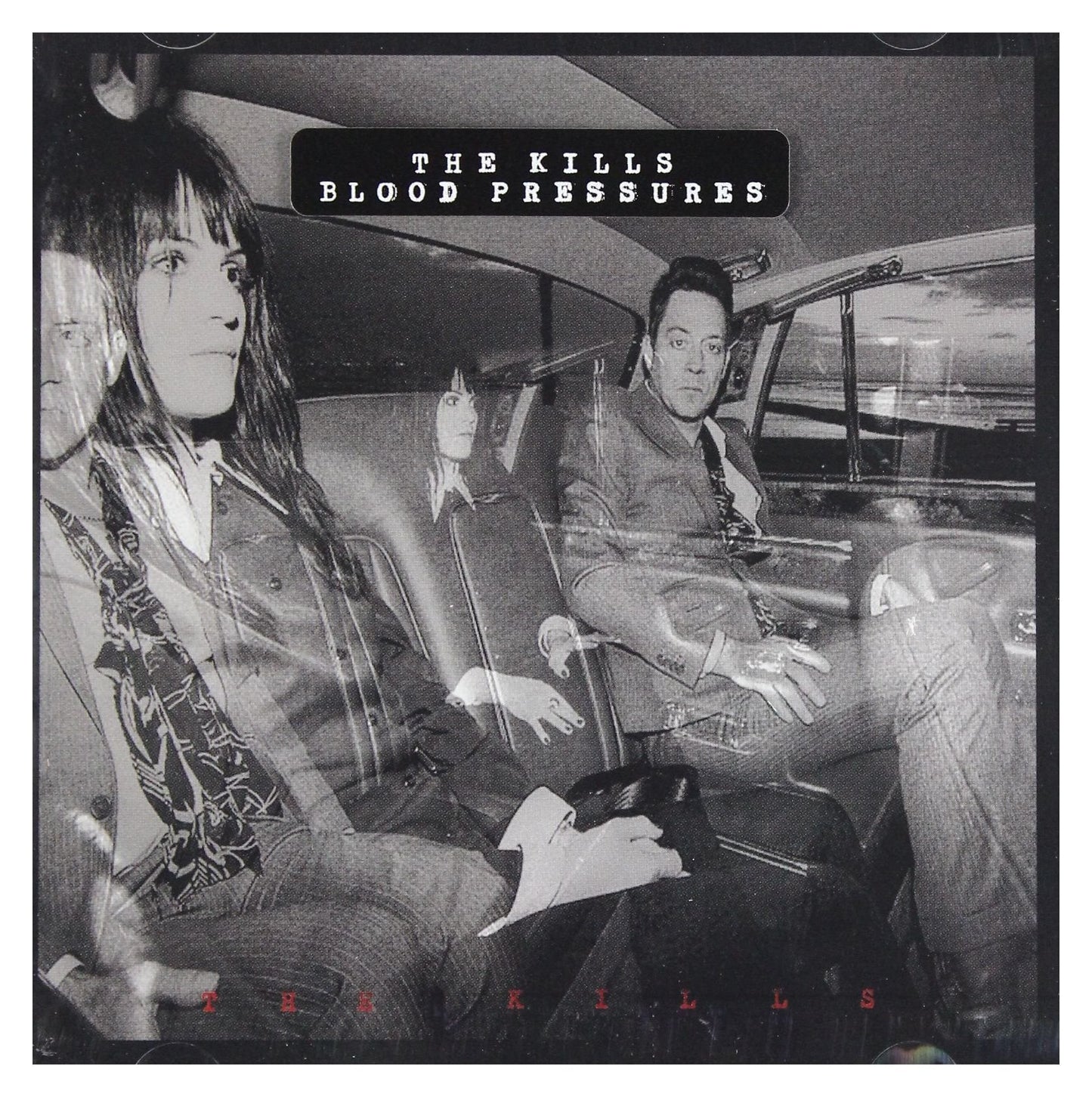 The Kills - Blood pressures - The Kills - CD