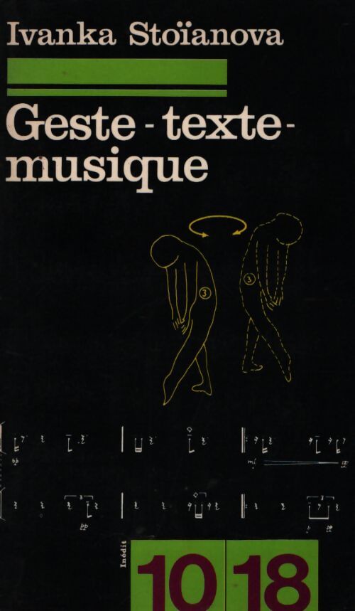 Geste, texte, musique - Ivanka Stoianova - Livre